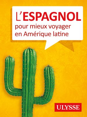 cover image of L'espagnol pour mieux voyager en Amérique latine